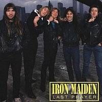 Iron Maiden (UK-1) : Last Prayer